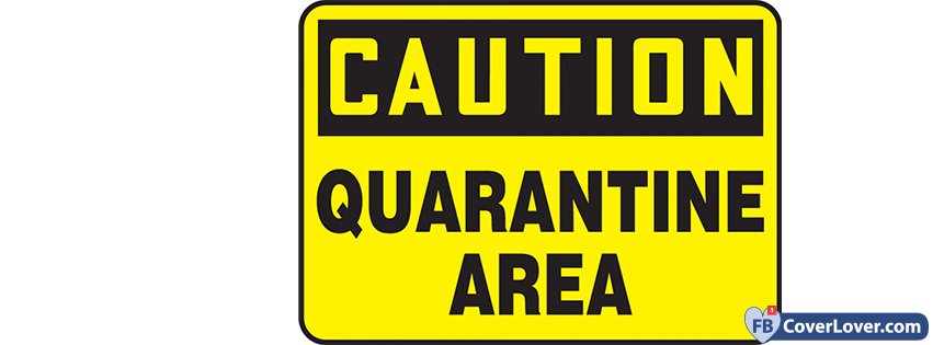 Coronavirus Quarantine Area